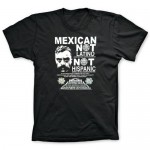 Mexican Not Latino T-Shirt Wholesale